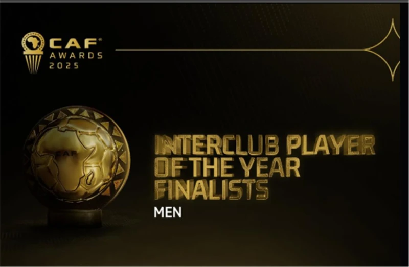 اعرف.. المرشحون لجائزة أفضل لاعب داخل إفريقيا 2025