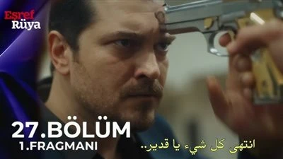 مسلسل حلم اشرف الحلقة 27 مترجم.. البطل يواجه مؤمرات خطيرة