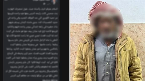 ضبط عجوز تحرش بطفلتين بشمال سيناء بعد تداول منشور بمواقع التواصل الاجتماعي