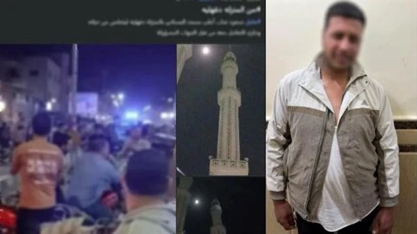 السيطرة على شخص اعتلى مئذنة مسجد بالدقهلية وأثار الذعر بين الأهالي