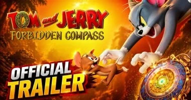 الإعلان عن فيلم Tom and Jerry: Forbidden Compass في سبتمبر المقبل